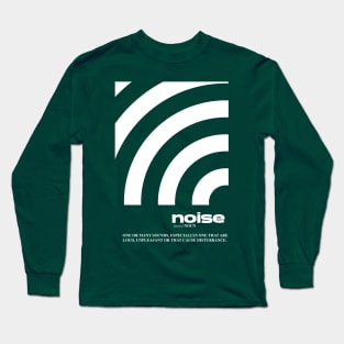 Noise def. Long Sleeve T-Shirt